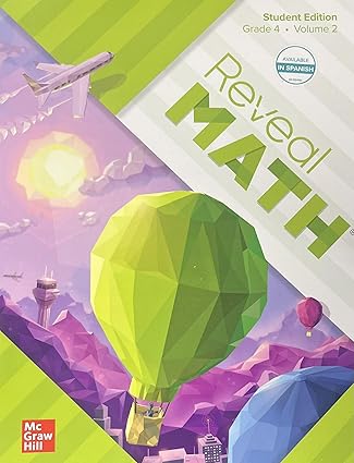 Reveal Math Student Edition, Grade 4, Volume 2 (Reveal Math Elementary)